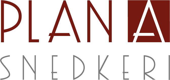 Plan A snedkeri